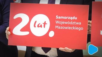 Samorząd Mazowsza świętuje 20-lecie
