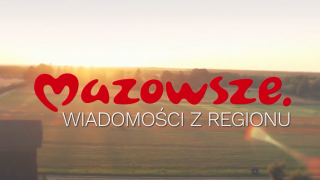 Mazowsze. Wiadomości z Regionu #201