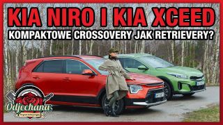 Kia XCeed i Kia Niro - Kompaktowe crossovery jak retrievery? Odjechana #10