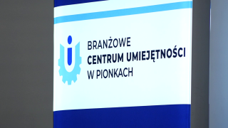 O rozwoju Branżowych Centrów Umiejętności w Jedlni-Letnisku