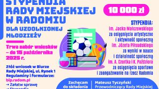 Pasja nagrodzona – trwa nabór do stypendiów Rady Miejskiej w Radomiu